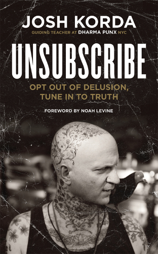 Unsubscribe: opt out of delusion, tune in to truth