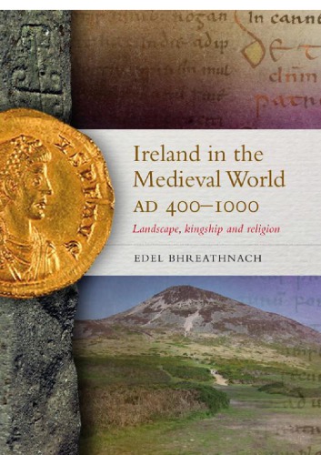 Ireland in the medieval world, AD400-1000