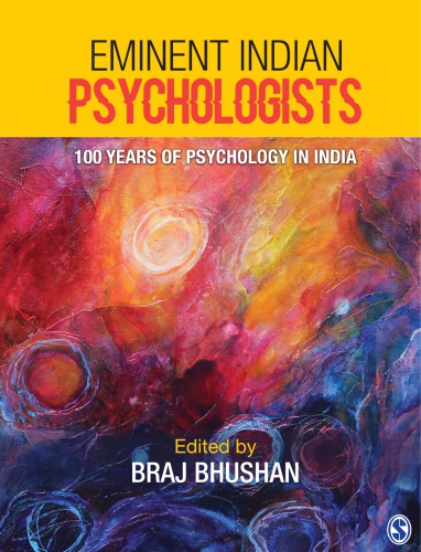 Eminent Indian psychologists: 100 years of psychology in India