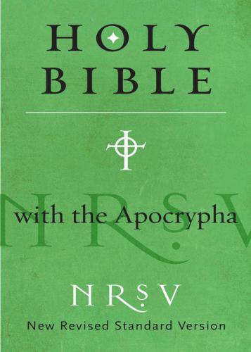 The Holy Bible with the Apocrypha: New Revised Standard version