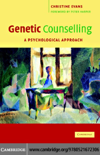Genetic counselling: a psychological approach