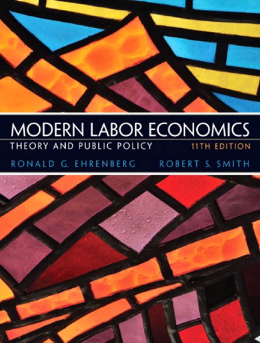 Modern labor economics theory and public policy