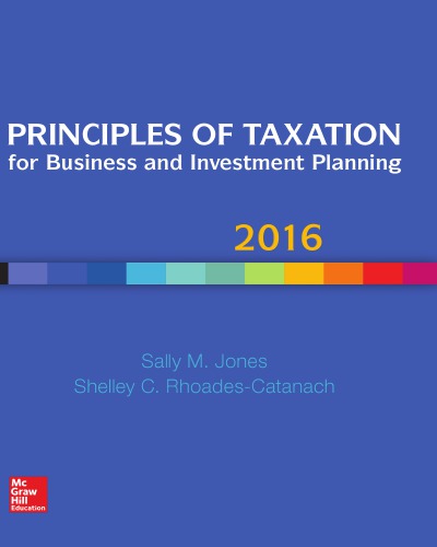 Principles of taxation for business and investment planning