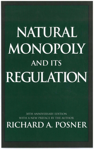 Natural Monopoly and Its Regulation