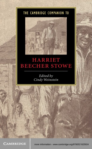 The Cambridge Companion to Harriet Beecher Stowe