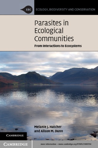 Parasites in ecological communities: from interactions to ecosystems