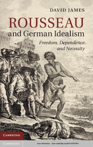 Rousseau and German Idealism