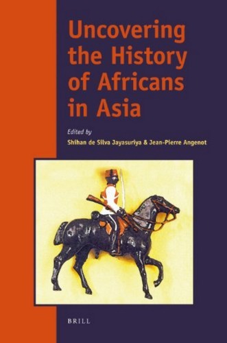 Uncovering the history of Africans in Asia