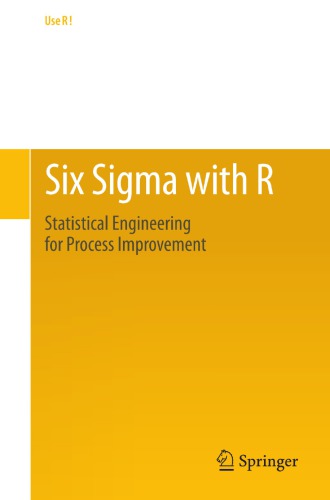 Six sigma with R: Emilio L. Cano, Javier M. Moguerza, Andrés Redchuk