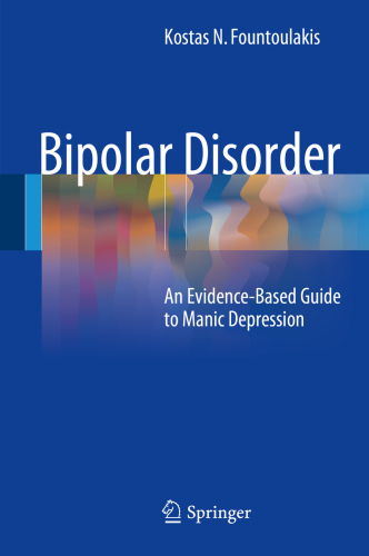 Bipolar Disorder An Evidence-Based Guide to Manic Depression