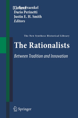 The Rationalists: Between Tradition and Innovation