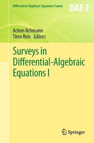 Surveys in differential-algebraic equations
