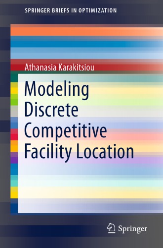 Modeling discrete competitive facility location