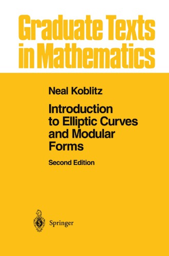 Introduction to elliptic curves and modular forms