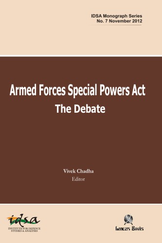 Armed Forces Special Powers Act: the debate