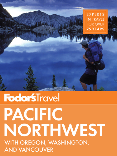 Fodor's Pacific Northwest