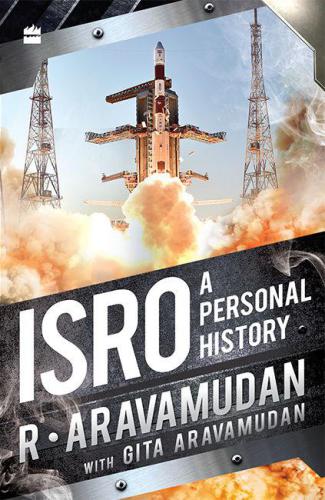 ISRO: A Personal History