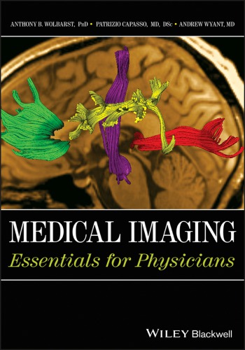 Medical imaging essentials for physicians