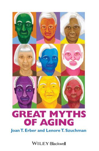Great Myths of Aging
