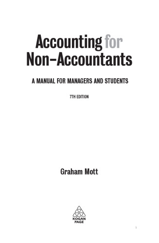 Accounting for Non-Accountants: A Manual for Managers and Students