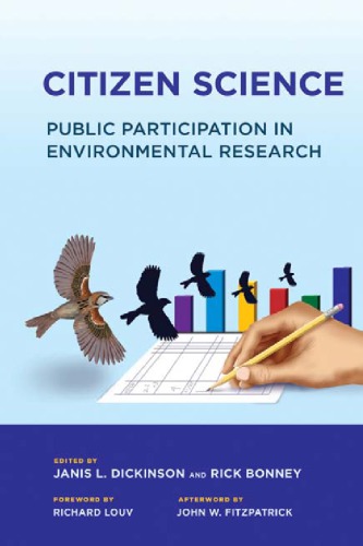 Citizen science: public participation in environmental research