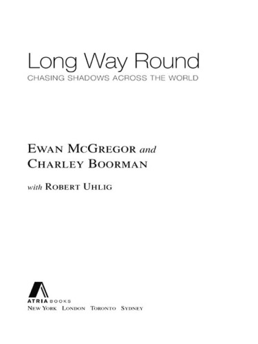 Long way round: chasing shadows across the world