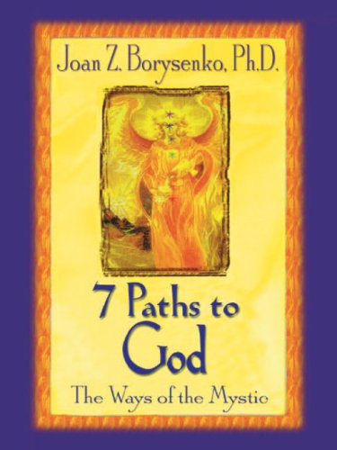 7 paths to God: the ways of the mystic