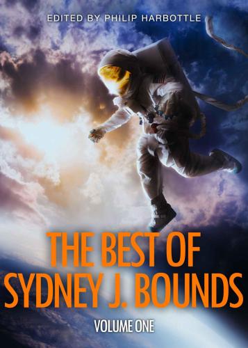 The Best of Sydney J Bounds: Volume One Strange Portrait and Other Stories