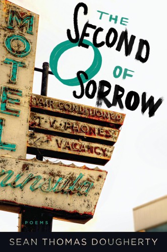 The second O of sorrow: poems
