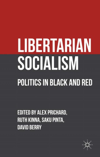 Libertarian socialism: politics in black and red