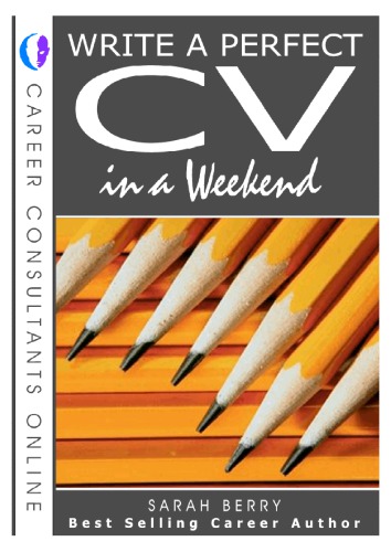 Write a perfect CV in a weekend