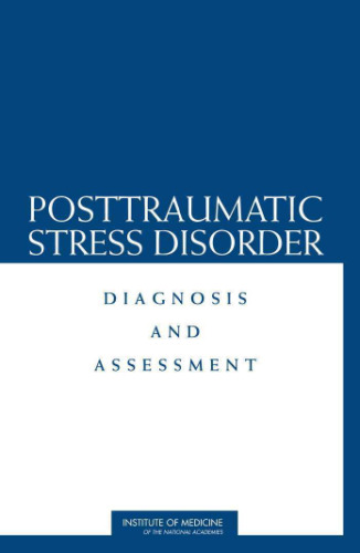 Posttraumatic Stress Disorder: Diagnosis and Assessment