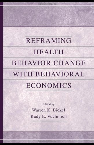 Reframing Health Behavior Change With Behavioral Economics