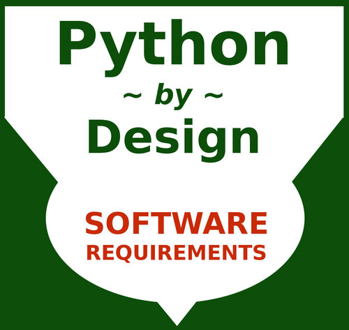 Python by Design: Ready, Set, Code (Software Design & Coding Book 1)