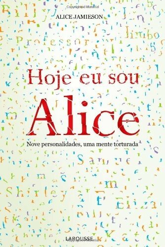 Hoje eu sou Alice