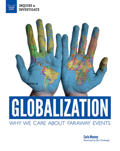 Globalization: Why We Care About Faraway Events