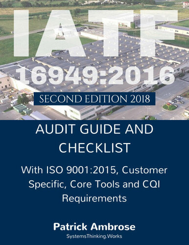 Iatf 16949-2016 Plus Iso 9001-2015: Assessment Audit Guide and Checklist