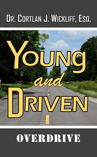 Young And Driven: Overdrive