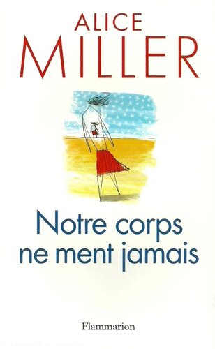 Notre corps ne ment jamais