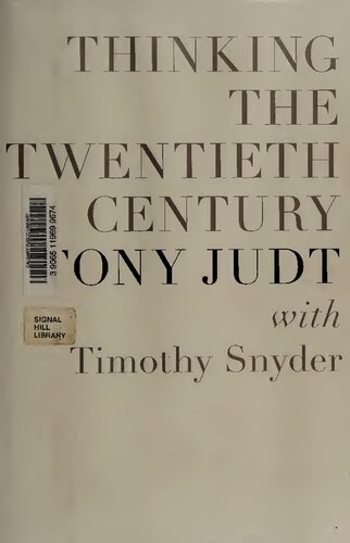 Thinking the Twentieth Century