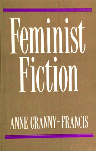 Feminist Fiction: Feminist Uses of Generic Fiction
