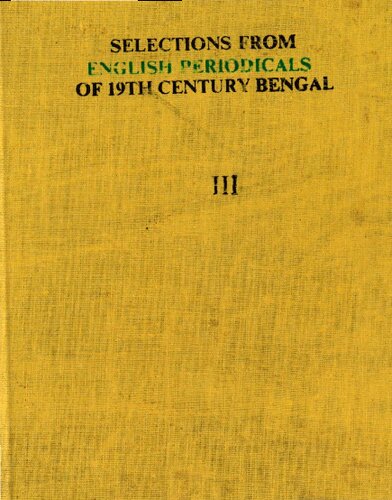 Selections from English periodicals of 19th century Bengal, vol. 3