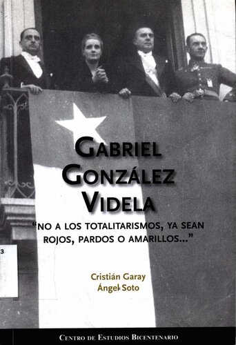Gabriel González Videla. 