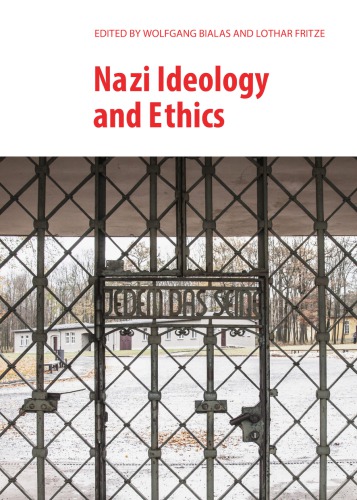 Nazi Ideology And Ethics