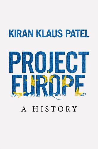 Project Europe: A History