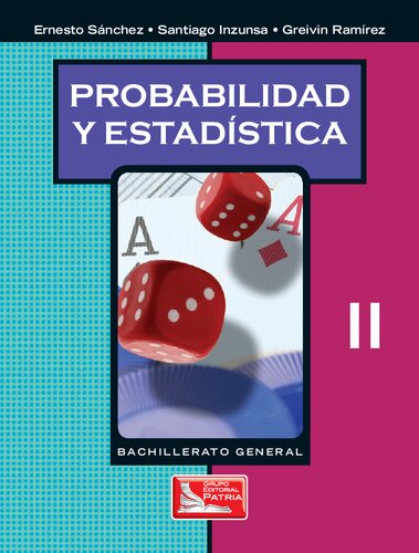 Probabilidad y estadística. II