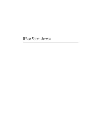 When Borne Across: Literary Cosmopolitics in the Contemporary Indian Novel