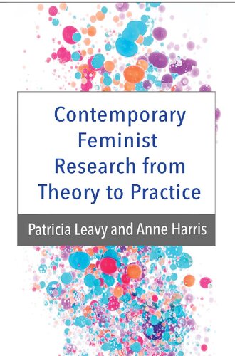 Contemporary Feminist Research from Theory to Practice