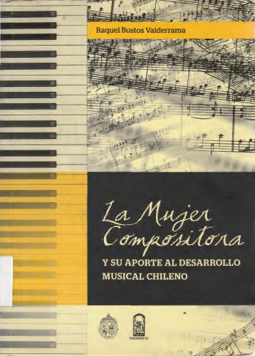La mujer compositora y su aporte al desarrollo musical chileno
