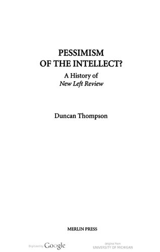 Pessimism of the Intellect?: A History of the New Left Review
